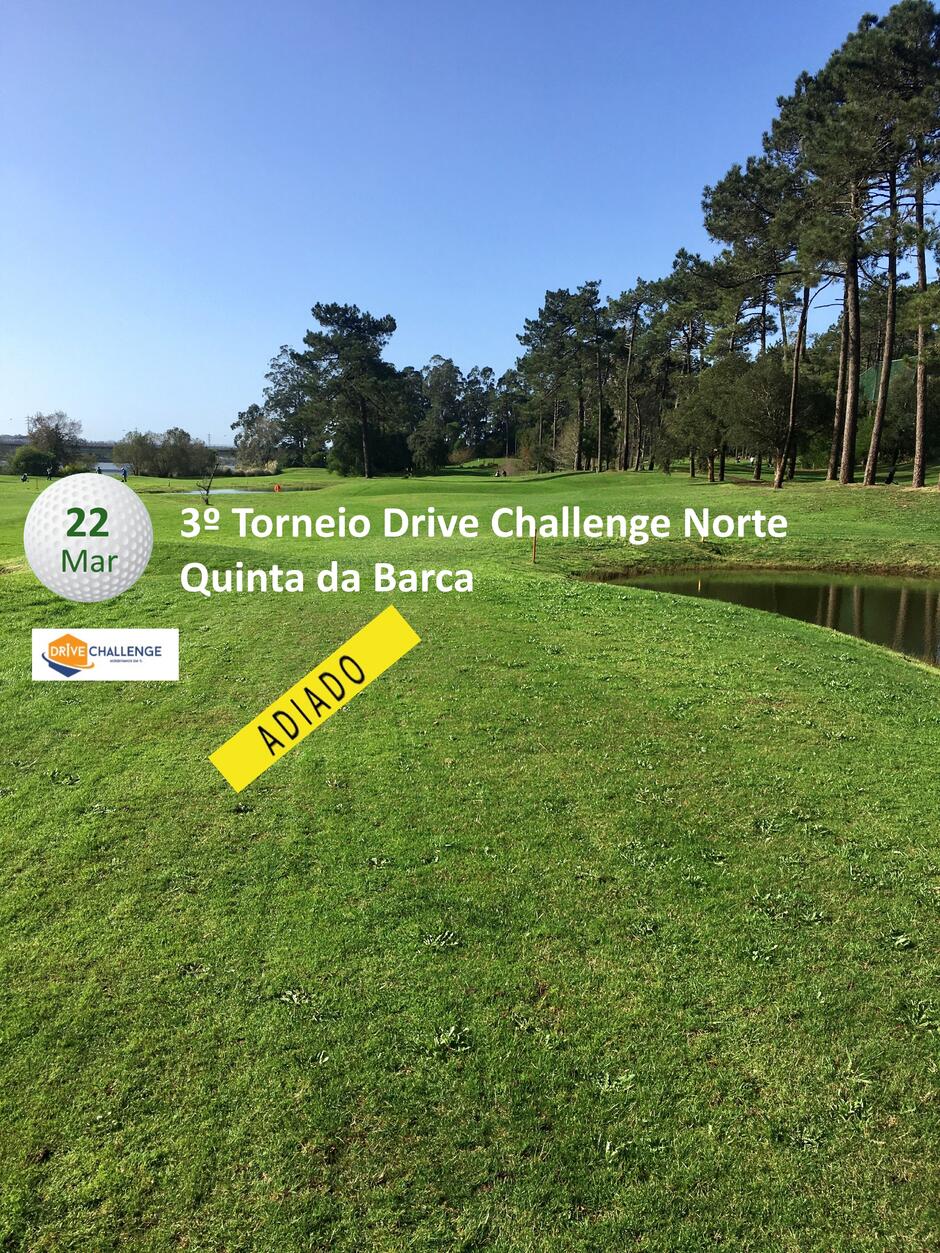 Imagem da 3� Torneio Drive Challenge Norte � Quinta da Barca