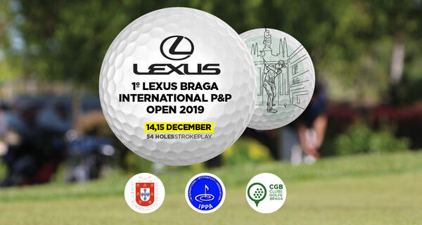 1� Lexus Braga International P&P Open 2019