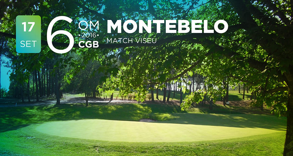 Imagem da 6� TORNEIO OM CGB (MATCH VISEU) MONTEBELO - 17 SETEMBRO