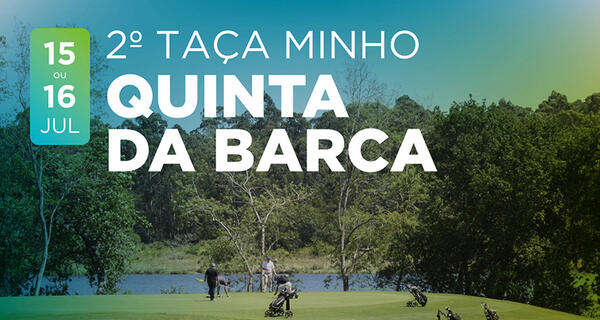 2� PROVA TA�A MINHO QUINTA DA BARCA � 15 OU 16 JULHO