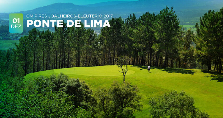 Imagem da OM PIRES JOALHEIROS - ELEUTERIO 2017 (TORNEIO ANIVERSÁRIO) PONTE DE LIMA – 01 DEZEMBRO