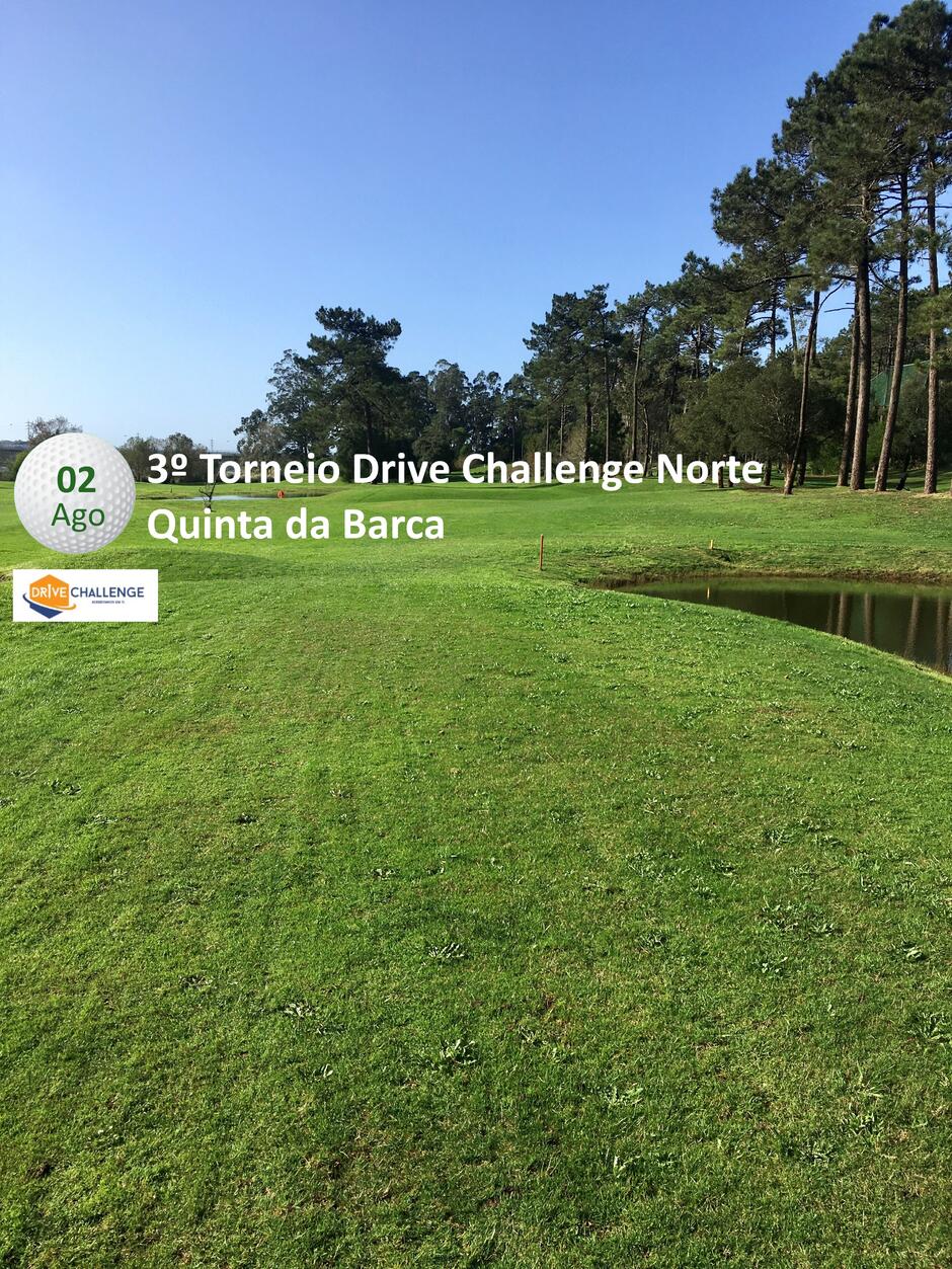 Imagem da 3� TORNEIO DRIVE CHALLENGE NORTE 2020 � QUINTA DA BARCA