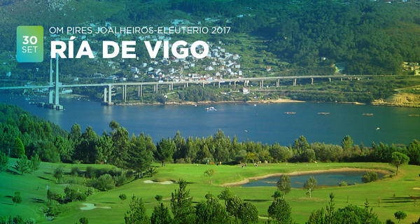 OM PIRES JOALHEIROS-ELEUTERIO 2017 – RÍA DE VIGO – 30 SETEMBRO